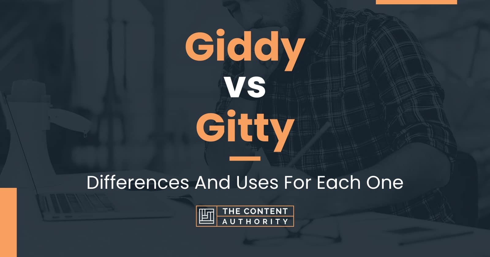 giddy-vs-gitty-differences-and-uses-for-each-one