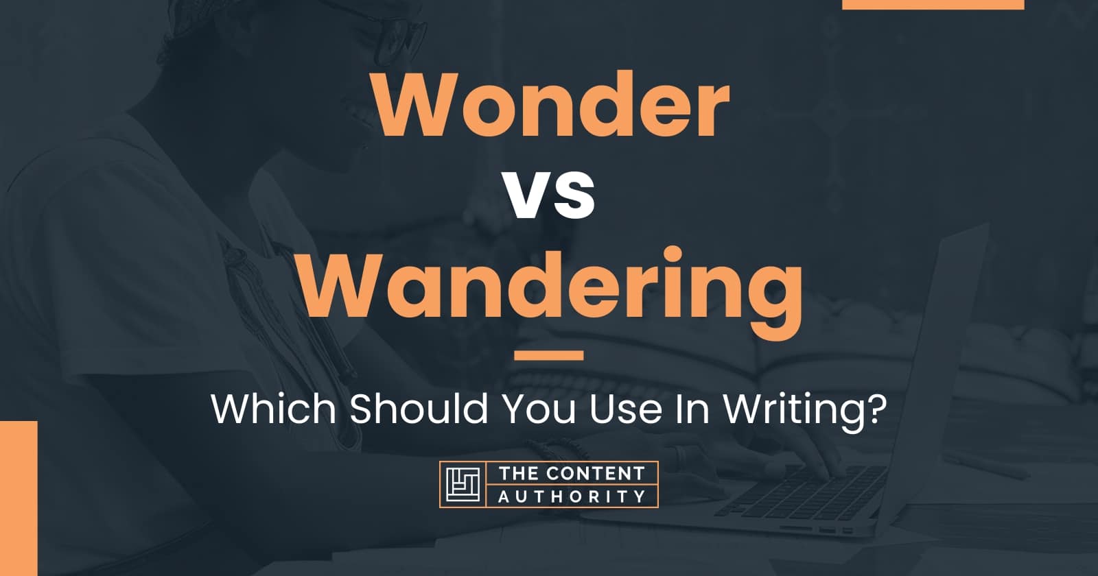 wondering vs wandering meaning