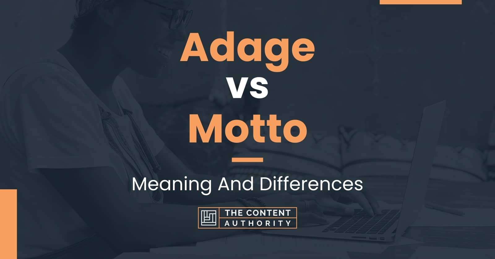 Adage vs Motto: Meaning And Differences