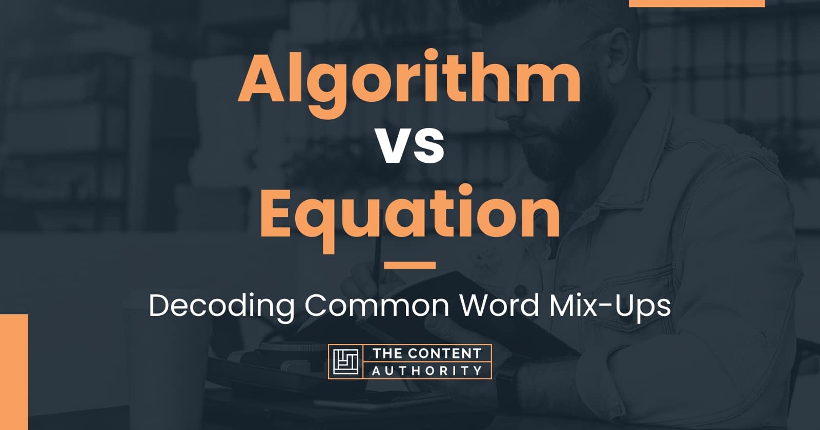 Algorithm vs Equation: Decoding Common Word Mix-Ups