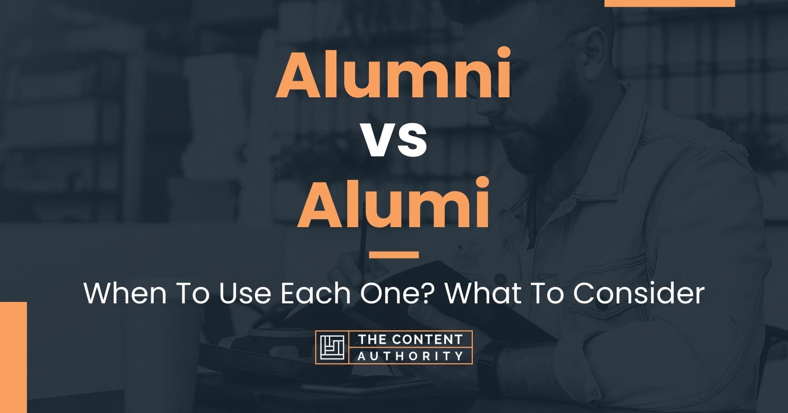 Alumni vs Alumi When To Use Each One? What To Consider
