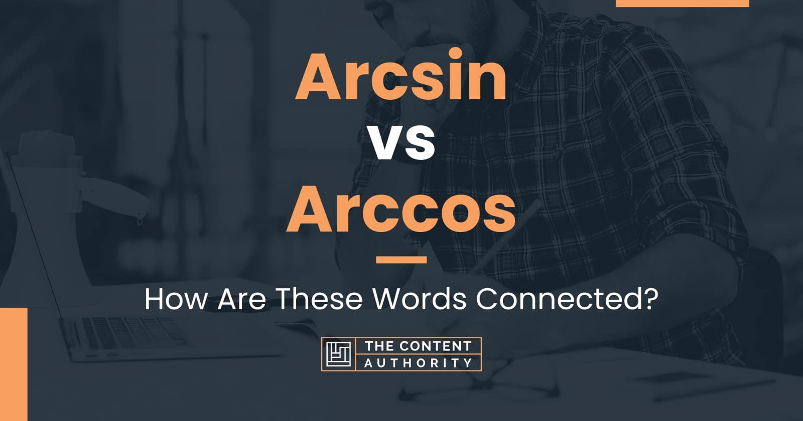 arcsin-vs-arccos-how-are-these-words-connected