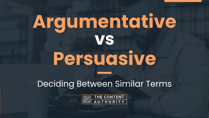 similarities of persuasive and argumentative speech