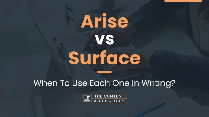 arise vs surface