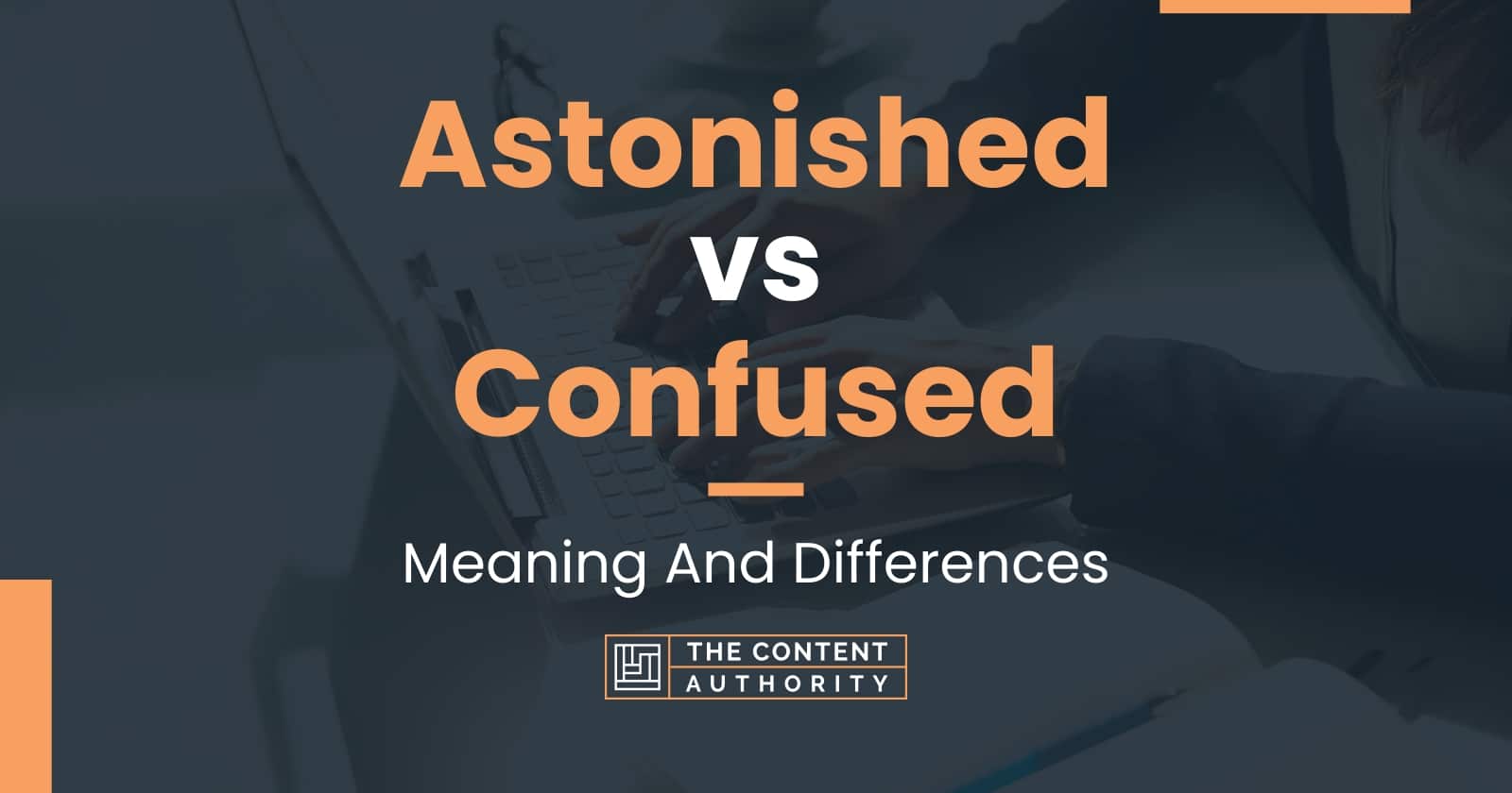 astonished-vs-confused-meaning-and-differences