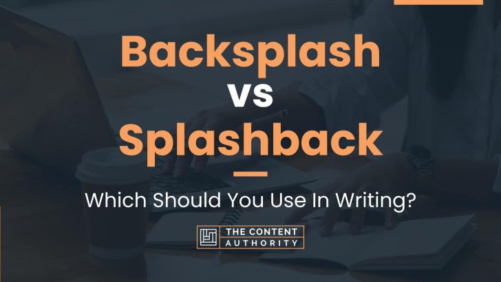 backsplash vs splashback