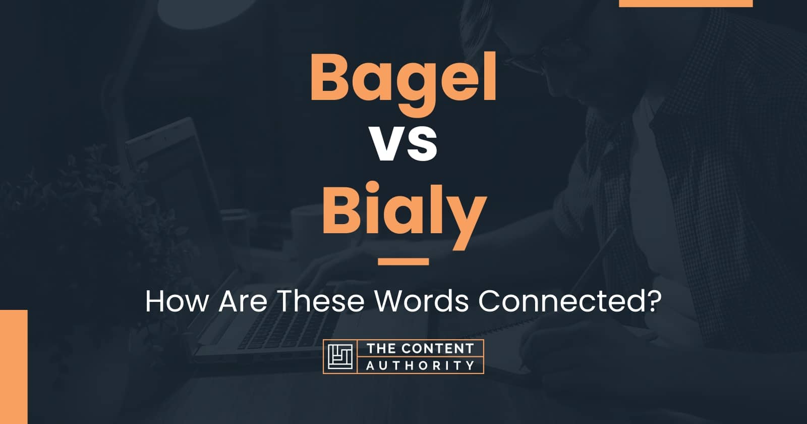 Bagel Vs Bialy: How Are These Words Connected?