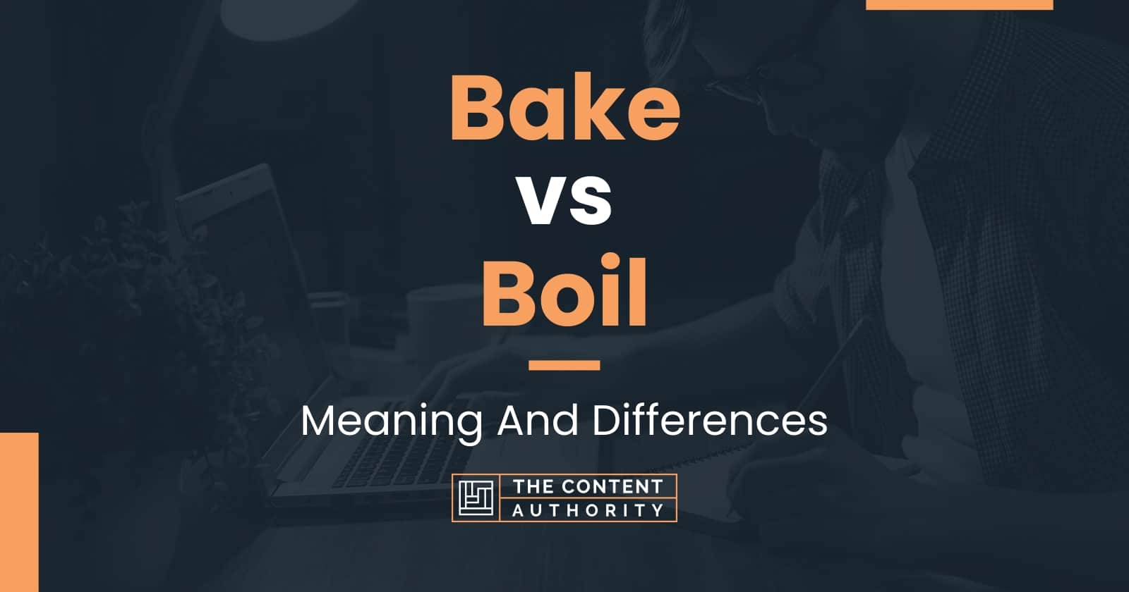 bake-vs-boil-meaning-and-differences