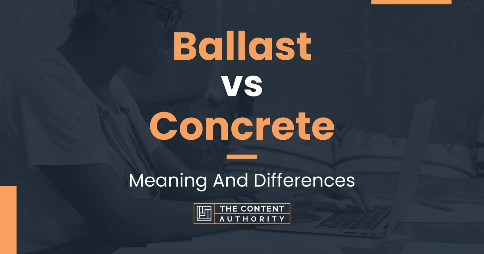 ballast-vs-concrete-meaning-and-differences