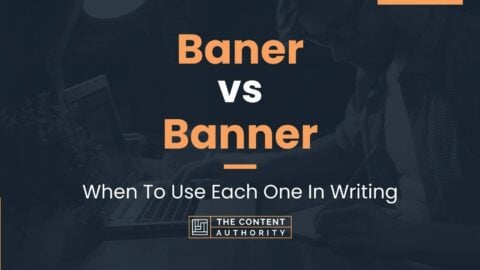 Baner vs Banner: When To Use Each One In Writing