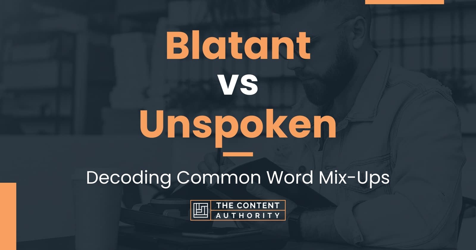 Blatant vs Unspoken Decoding Common Word MixUps