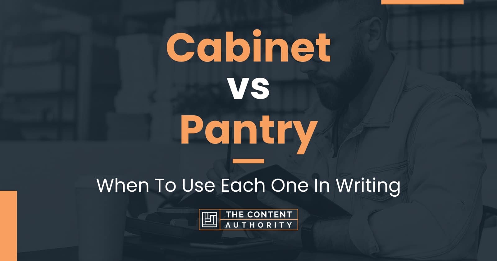 vs Pantry When To Use Each One In Writing