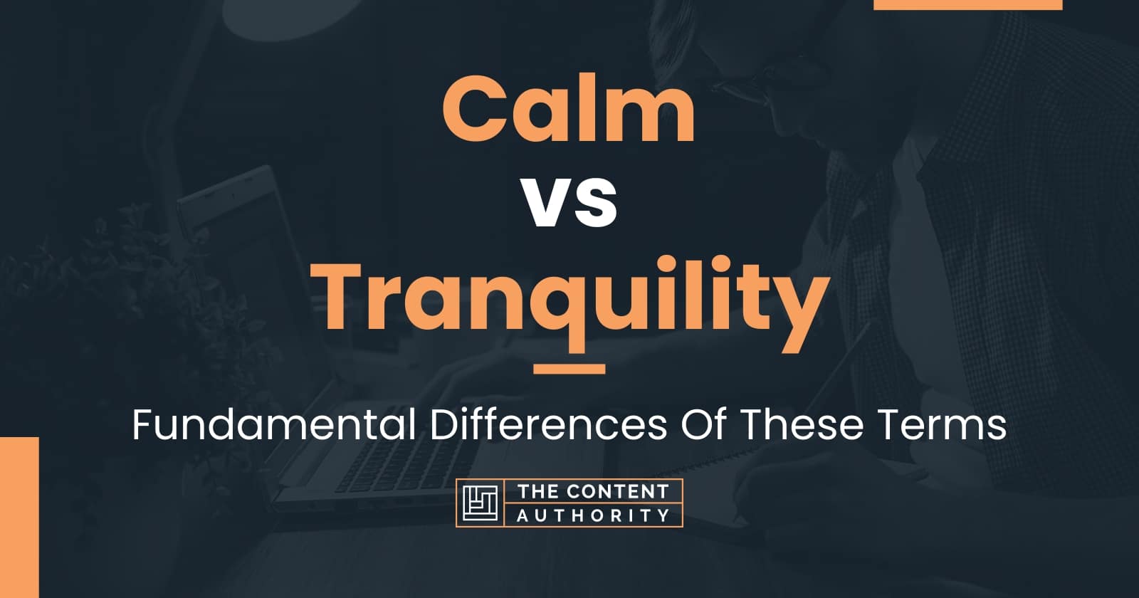 calm-vs-tranquility-fundamental-differences-of-these-terms