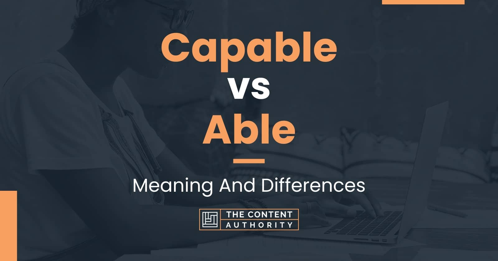 capable-vs-able-meaning-and-differences