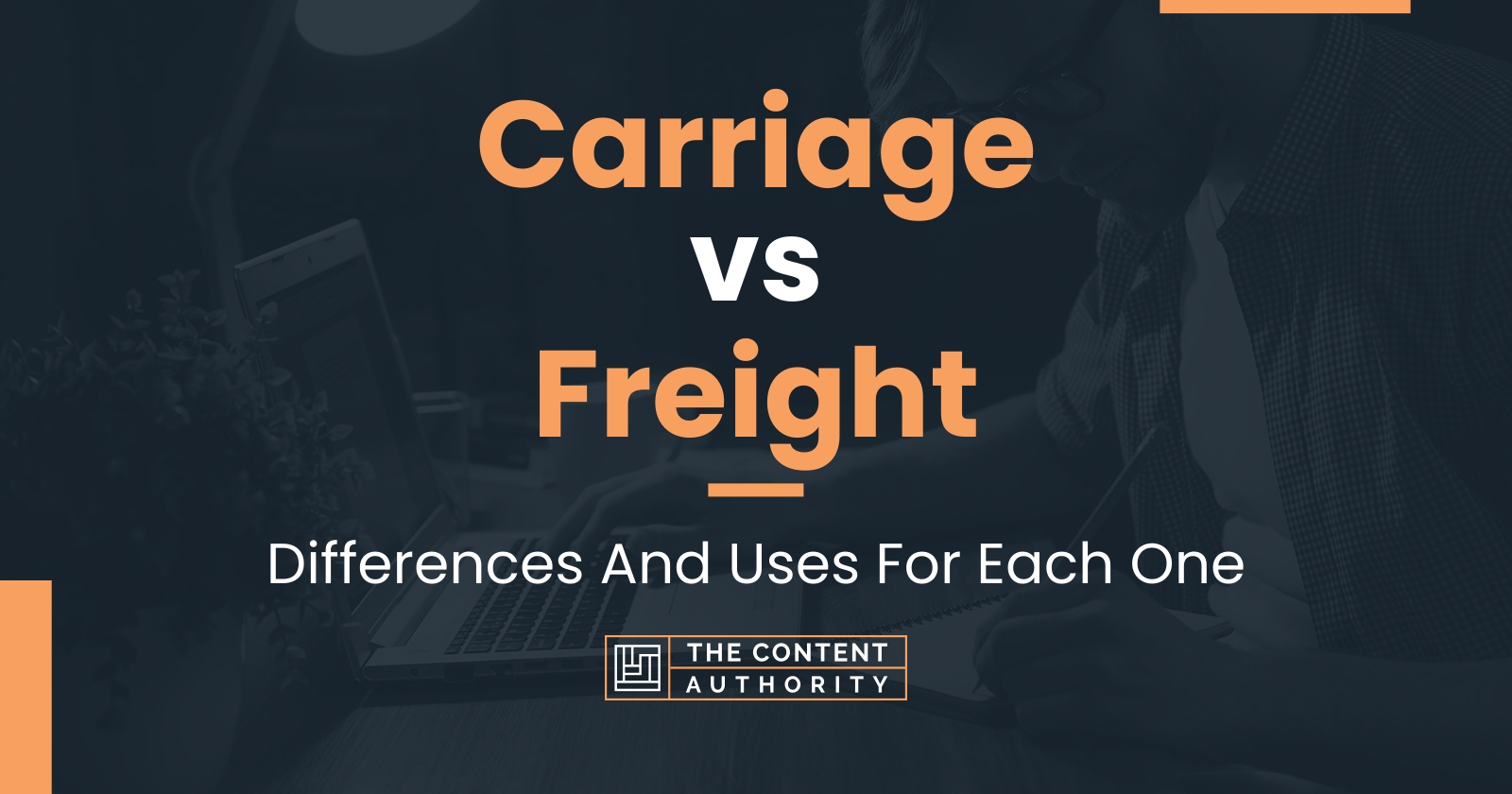 Carriage vs Freight Differences And Uses For Each One