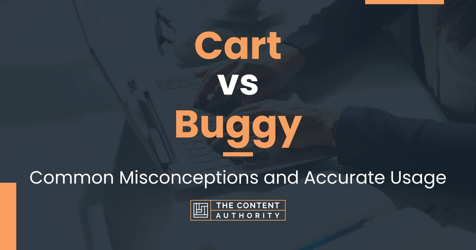 Cart vs Buggy Common Misconceptions and Accurate Usage