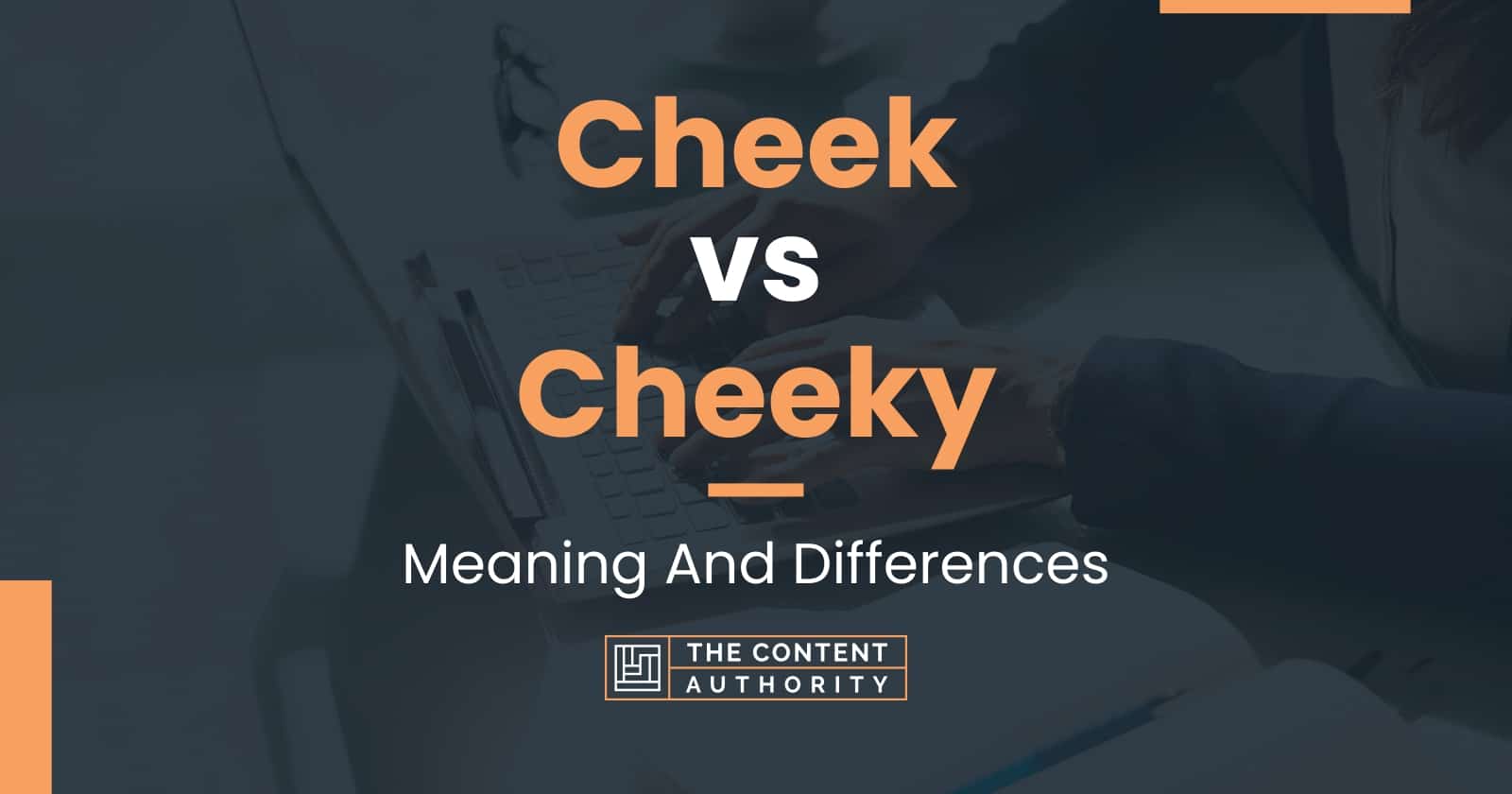 CHEEKY - Meaning and Pronunciation 