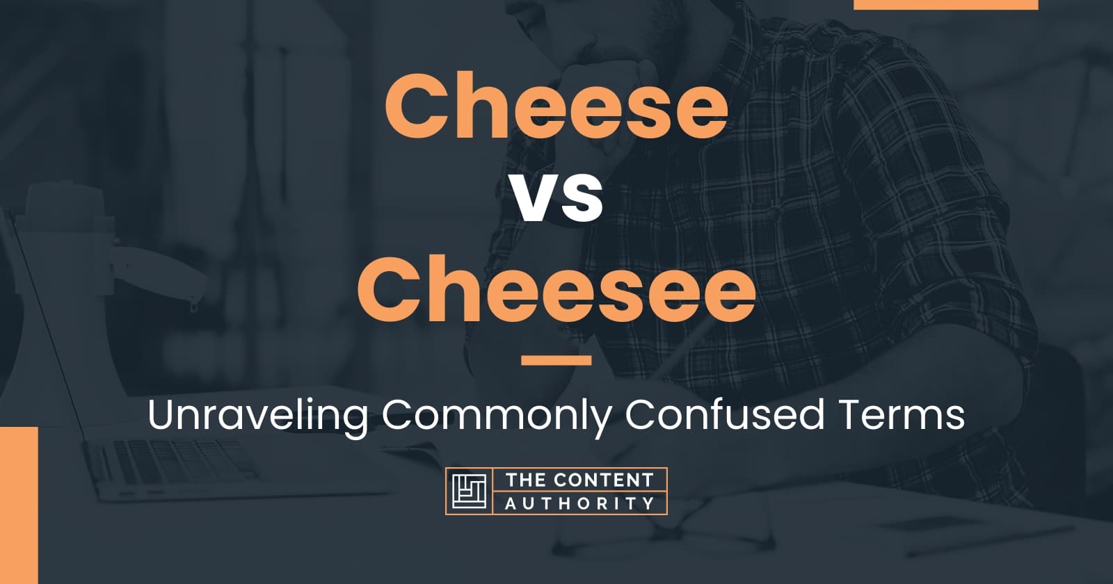 Cheese vs Cheesee Unraveling Commonly Confused Terms