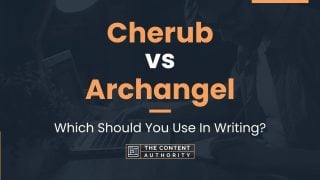 Cherub vs Archangel: Which Should You Use In Writing?