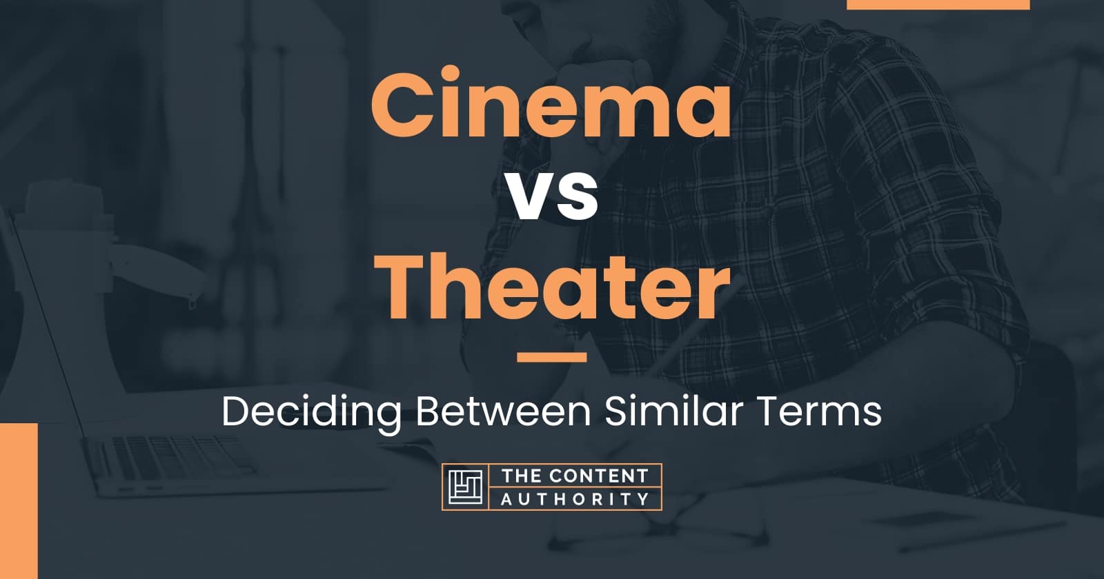 cinema-vs-theater-deciding-between-similar-terms