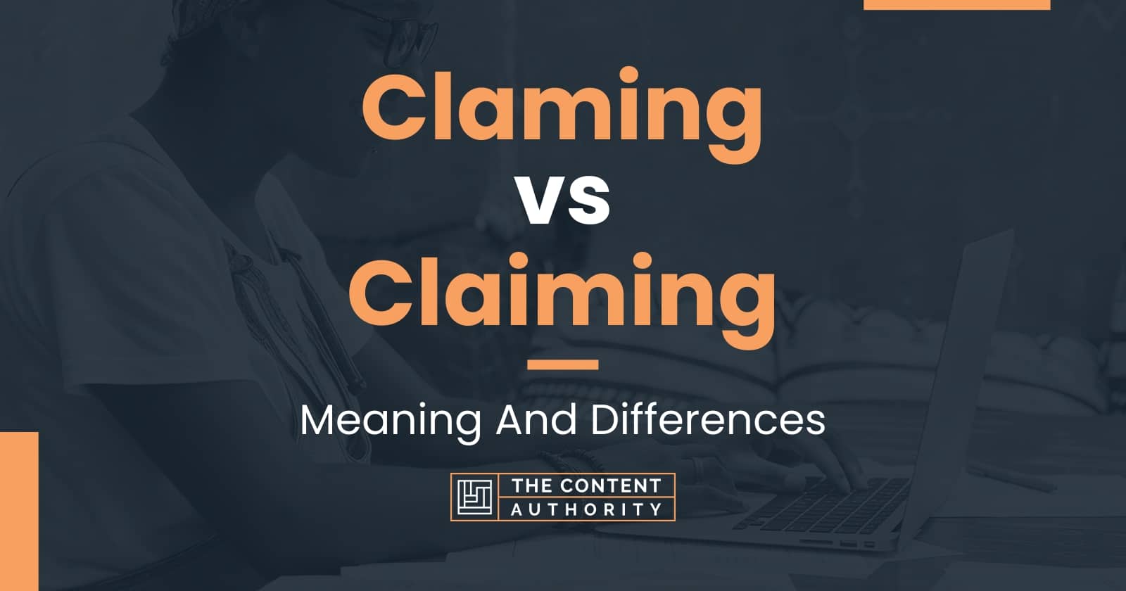 claming-vs-claiming-meaning-and-differences