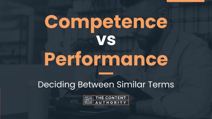 presentation competence vs performance