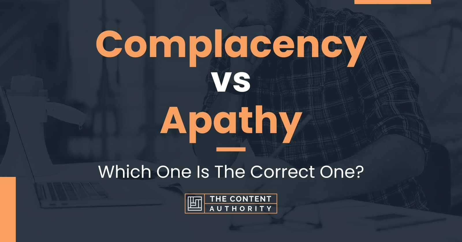 complacency-vs-apathy-which-one-is-the-correct-one