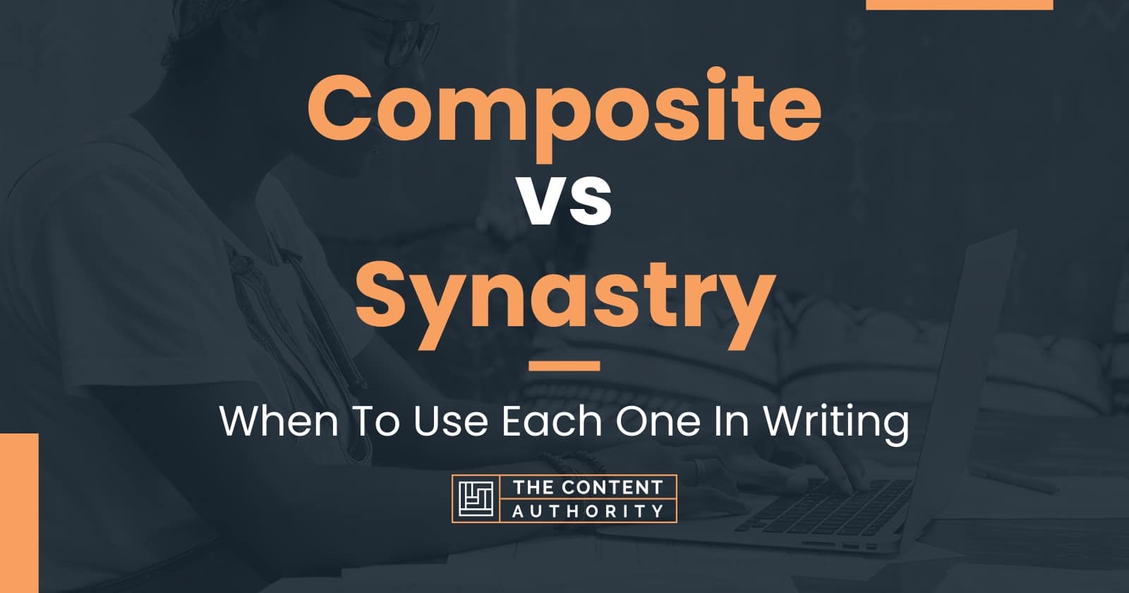 Composite vs Synastry When To Use Each One In Writing