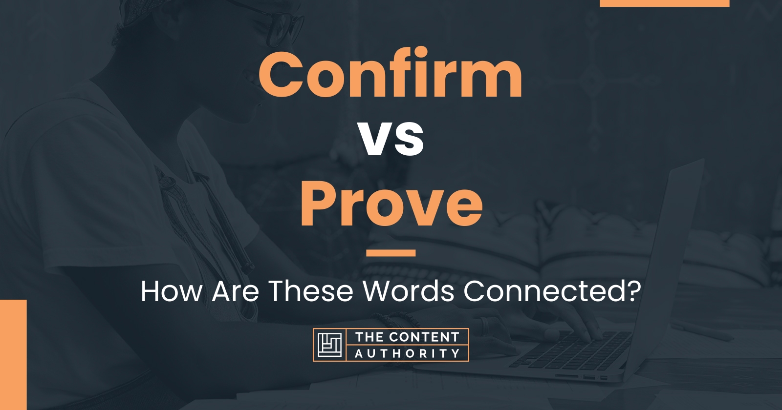 confirm-vs-prove-how-are-these-words-connected