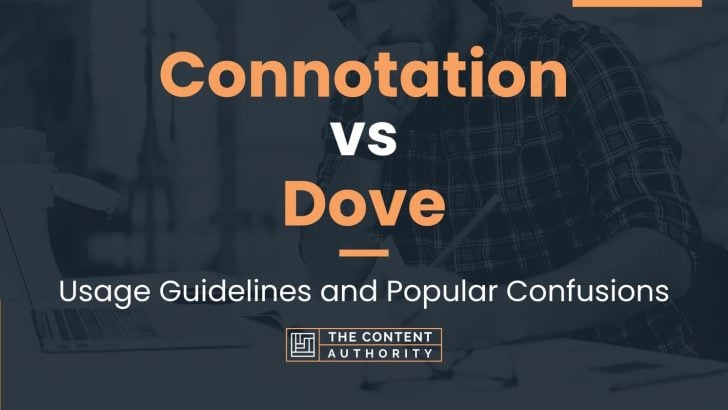 connotation-vs-dove-usage-guidelines-and-popular-confusions