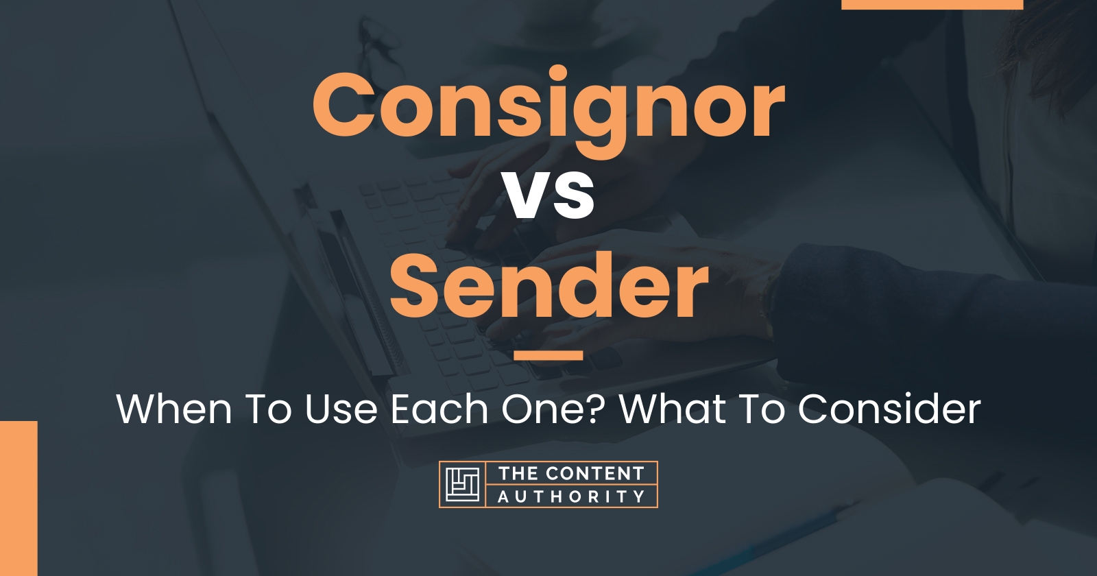 consignor-vs-sender-when-to-use-each-one-what-to-consider