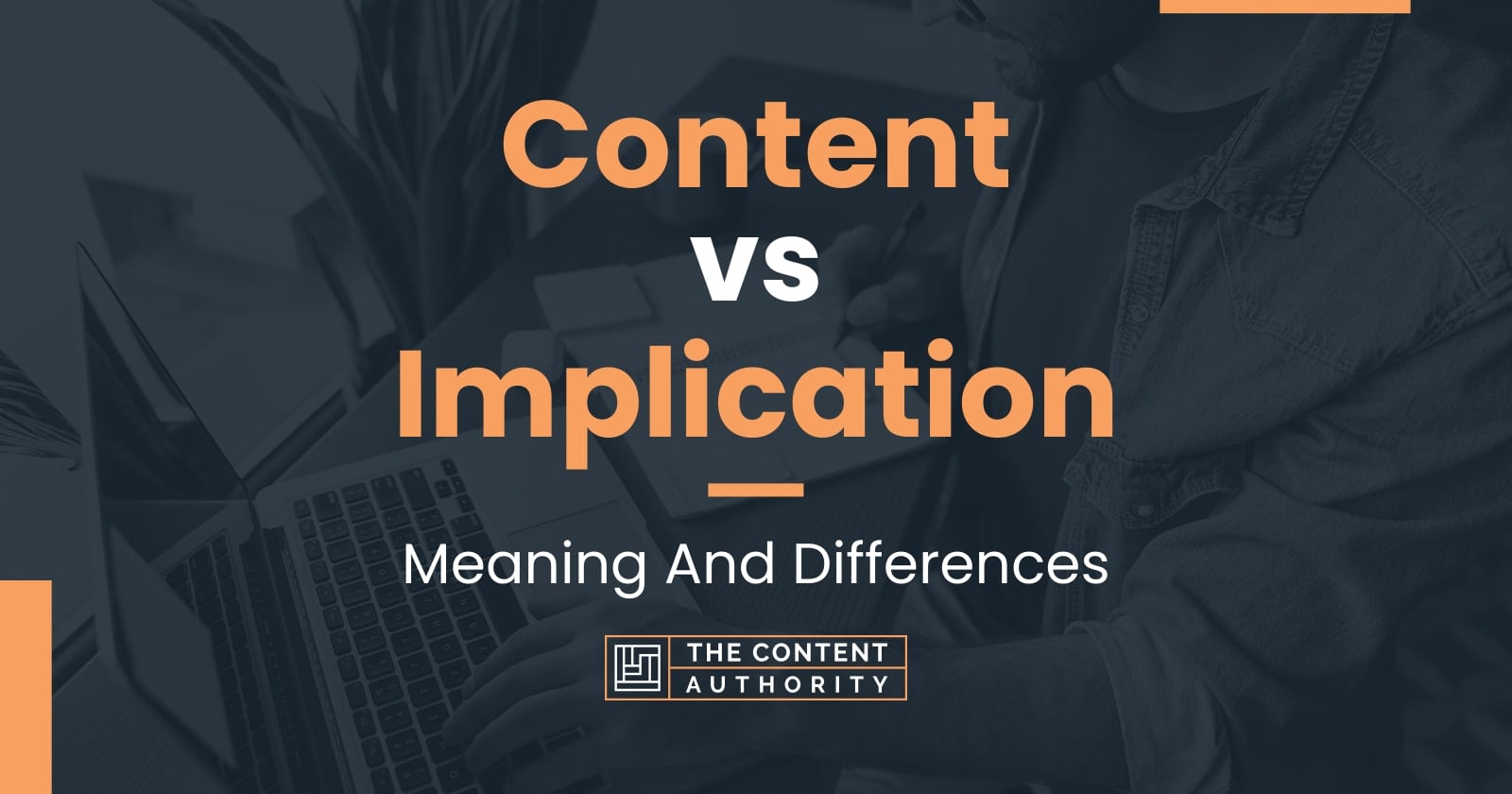 content-vs-implication-meaning-and-differences