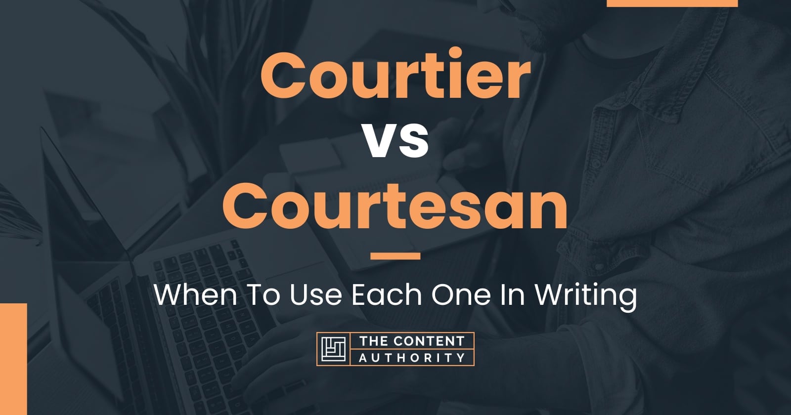 courtier-vs-courtesan-when-to-use-each-one-in-writing