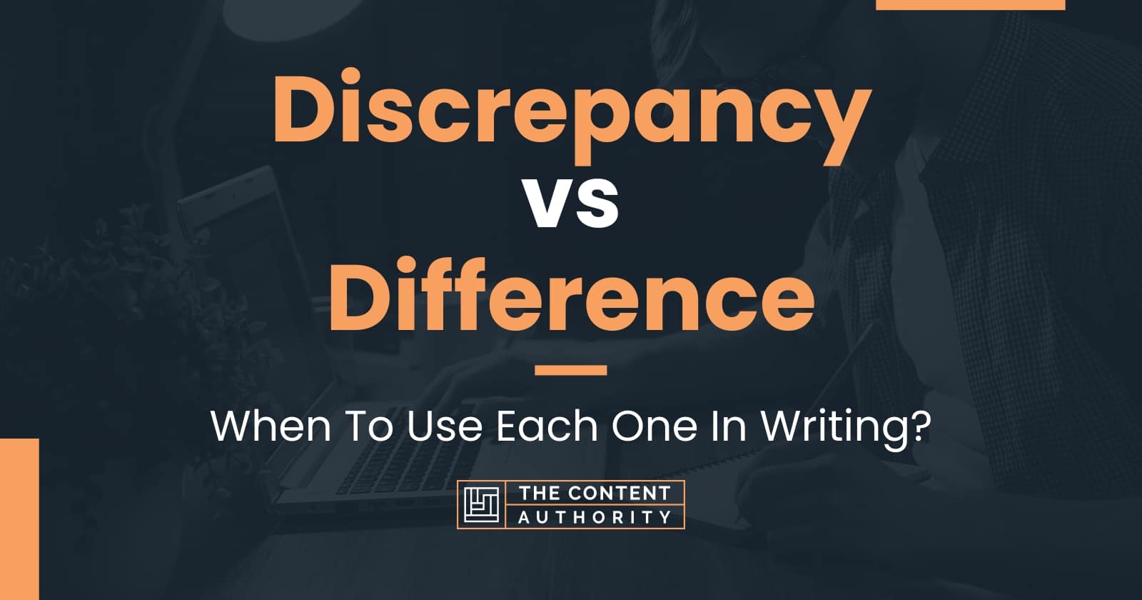 discrepancy-vs-difference-when-to-use-each-one-in-writing