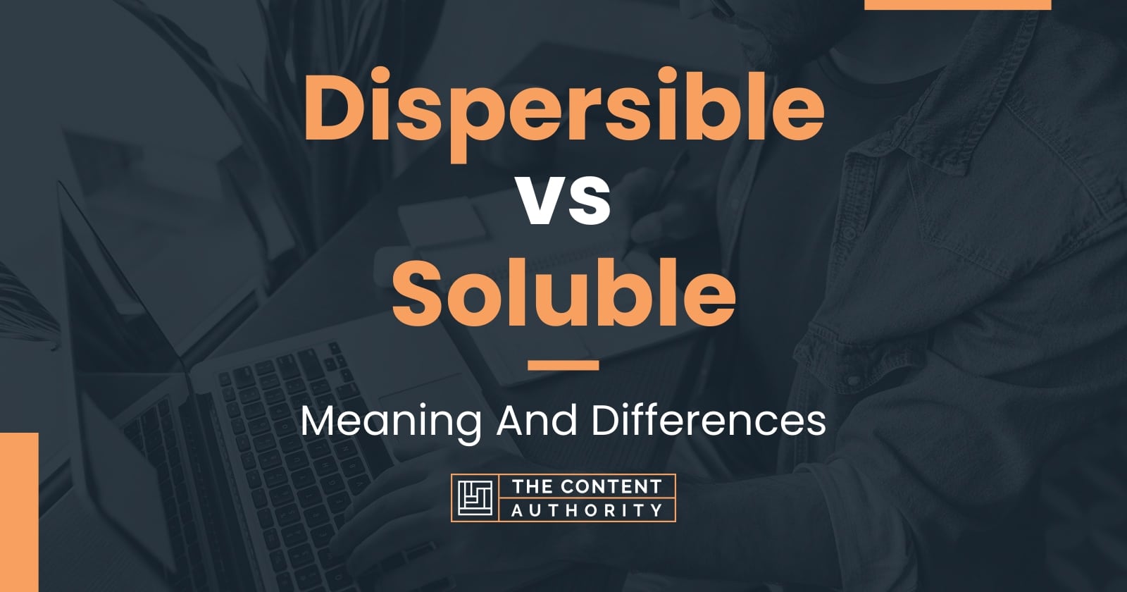 dispersible-vs-soluble-meaning-and-differences