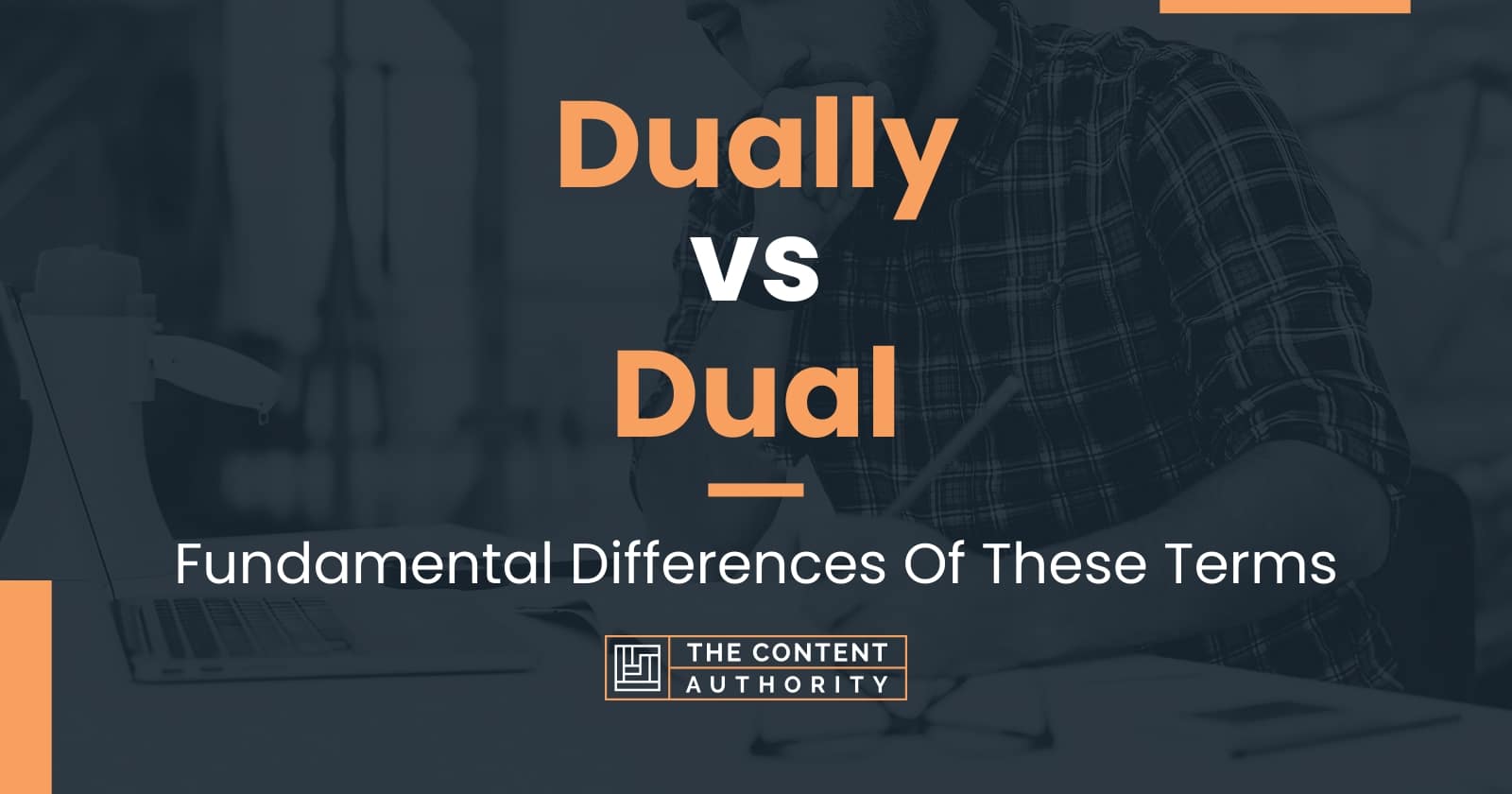 dually-vs-dual-fundamental-differences-of-these-terms