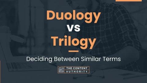 Duology vs Trilogy: Deciding Between Similar Terms