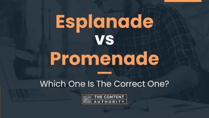 Esplanade vs Promenade: Which One Is The Correct One?