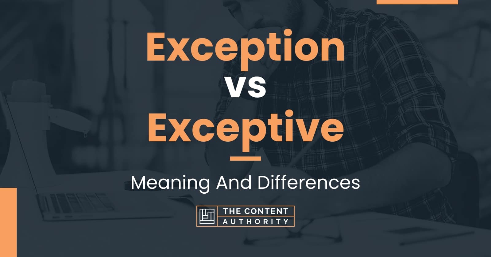 exception-vs-exceptive-meaning-and-differences