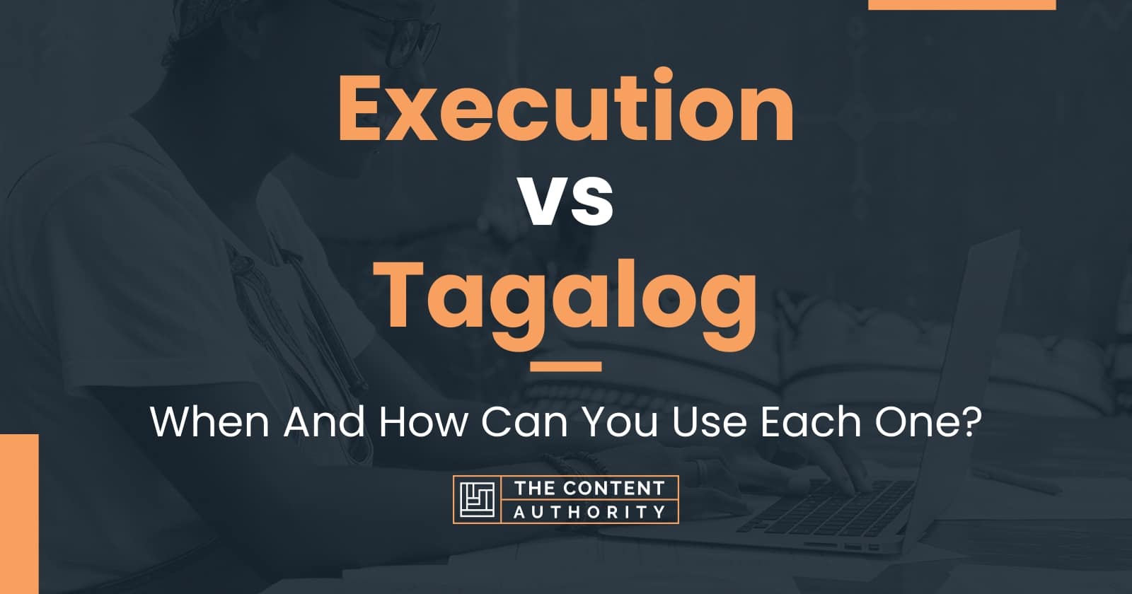 execution-vs-tagalog-when-and-how-can-you-use-each-one