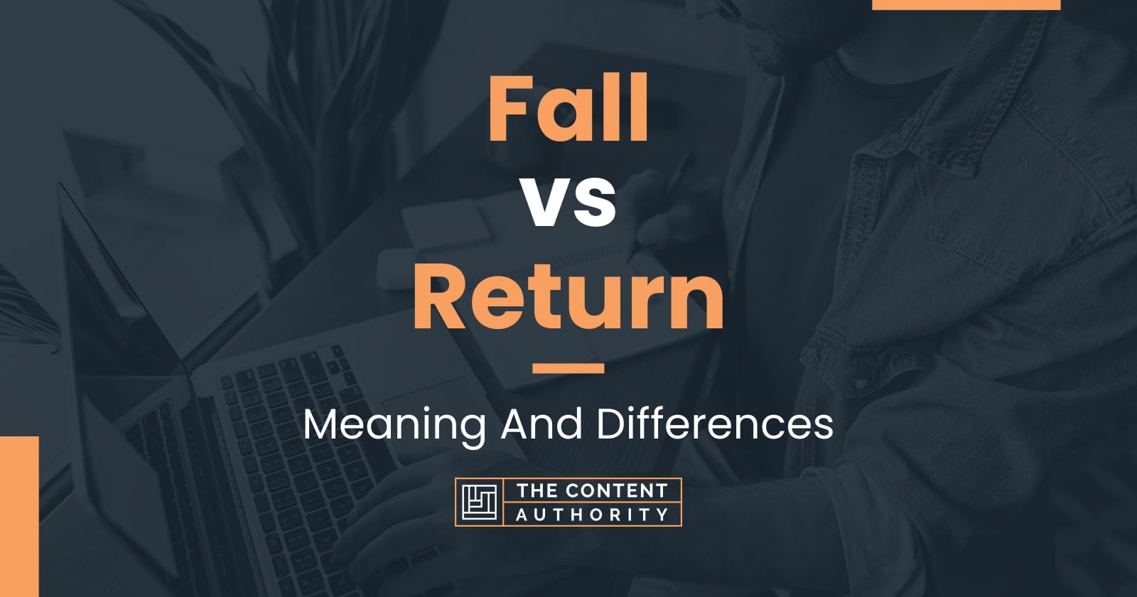 fall-vs-return-meaning-and-differences