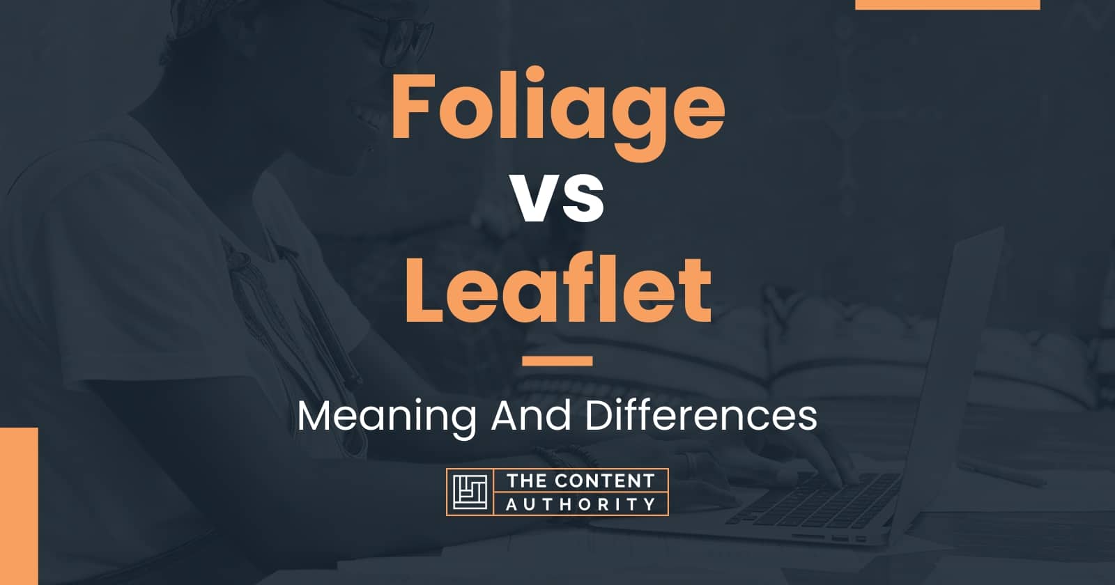 foliage-vs-leaflet-meaning-and-differences