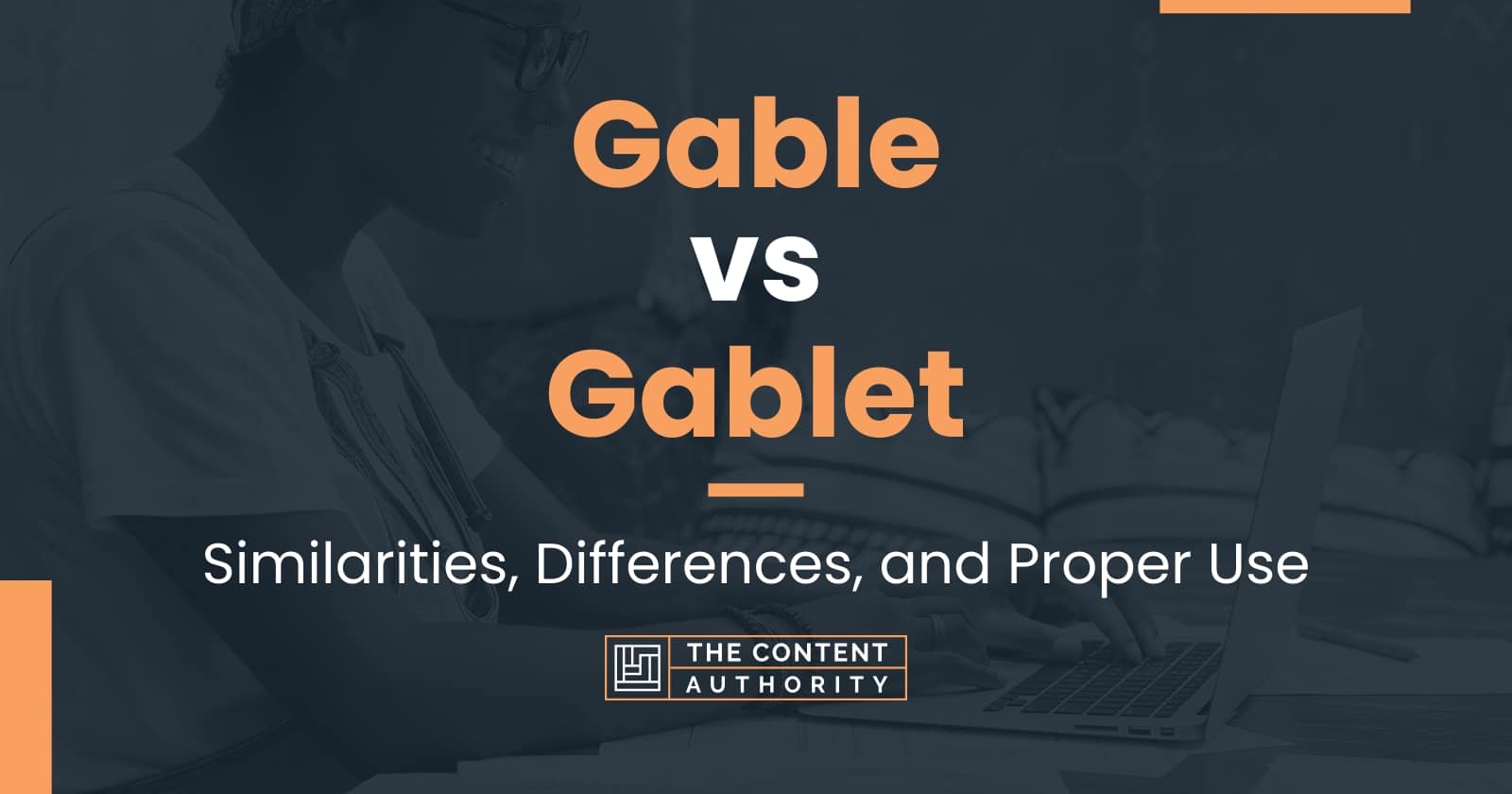 Gable vs Gablet: Similarities, Differences, and Proper Use