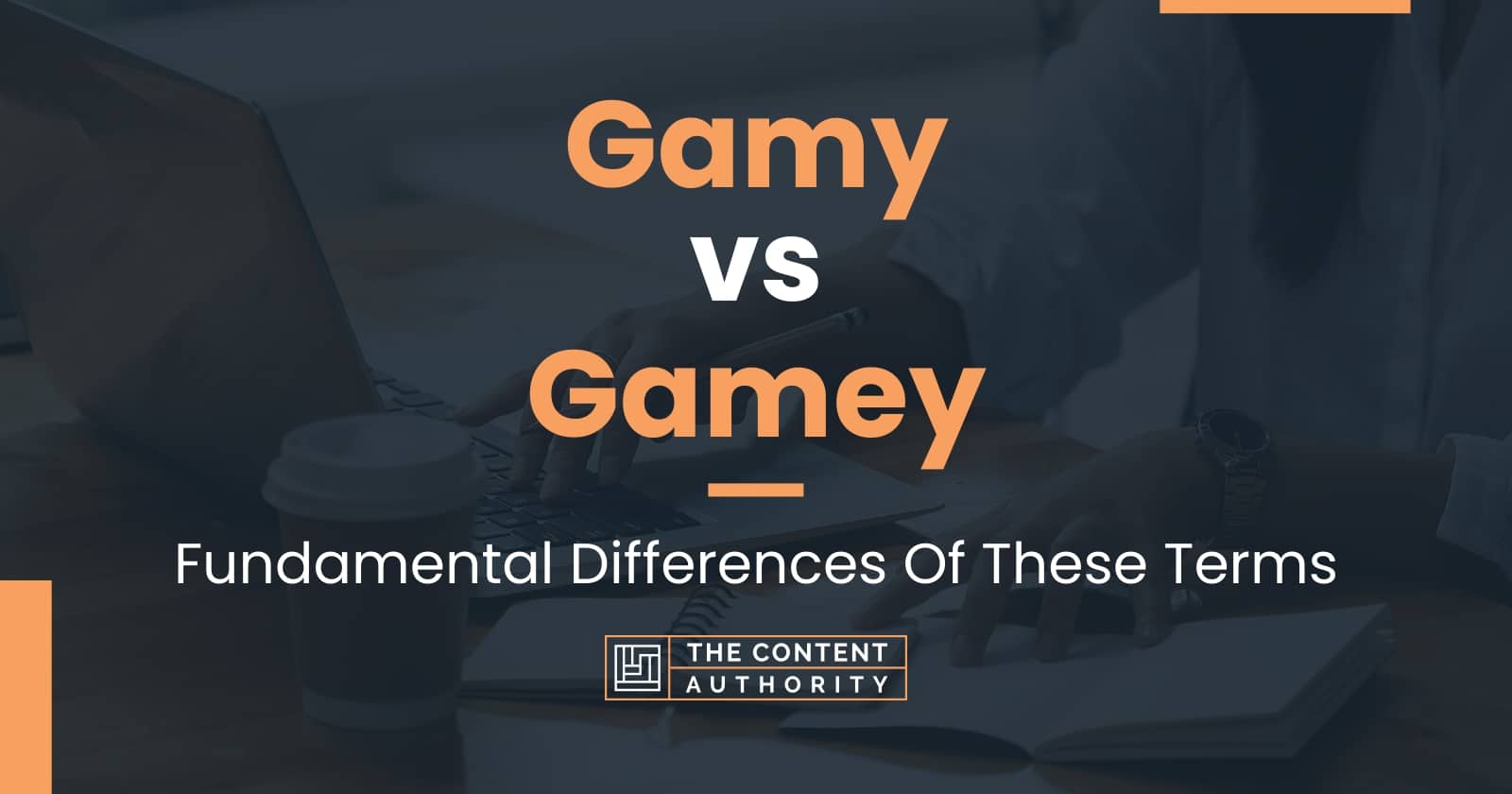 Gamy vs Gamey: Fundamental Differences Of These Terms