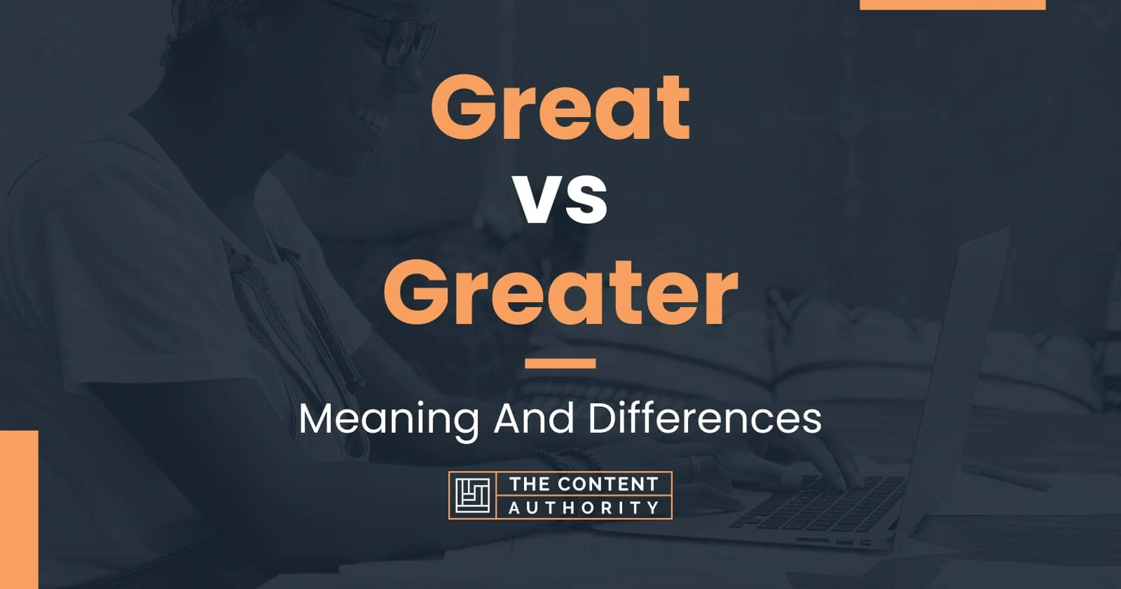 great-vs-greater-meaning-and-differences