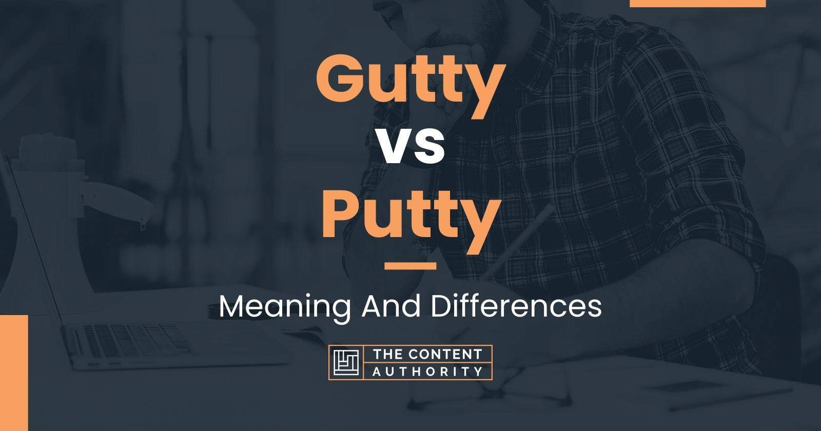 gutty-vs-putty-meaning-and-differences