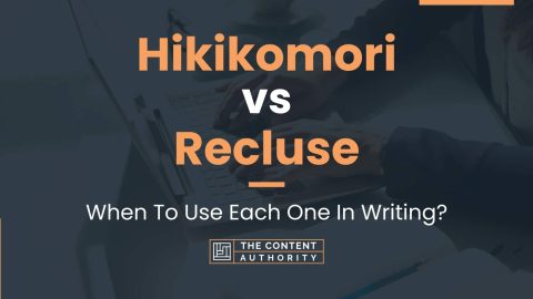 Hikikomori vs Recluse: When To Use Each One In Writing?