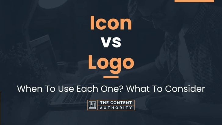 Icon vs Logo: When To Use Each One? What To Consider