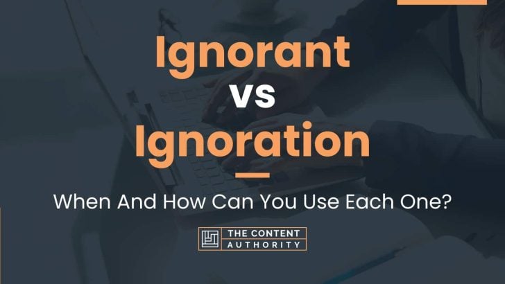 ignorant-vs-idiot-do-these-mean-the-same-how-to-use-them