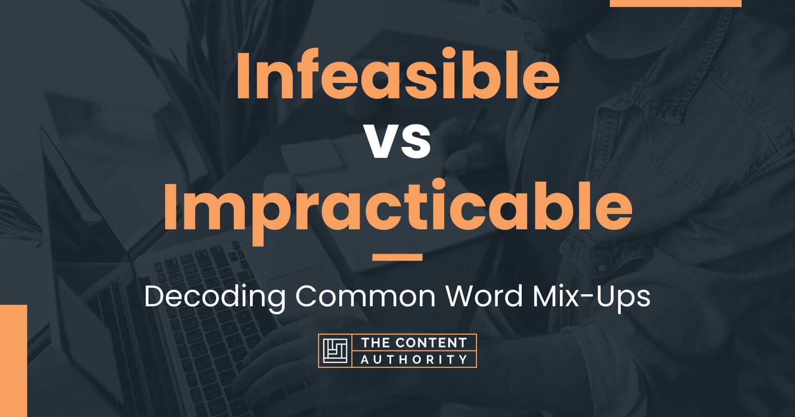 Infeasible vs Impracticable: Decoding Common Word Mix-Ups